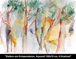 "Kiefern am Kniependamm, Aquarell 100x70 cm, H.Kuehnel"